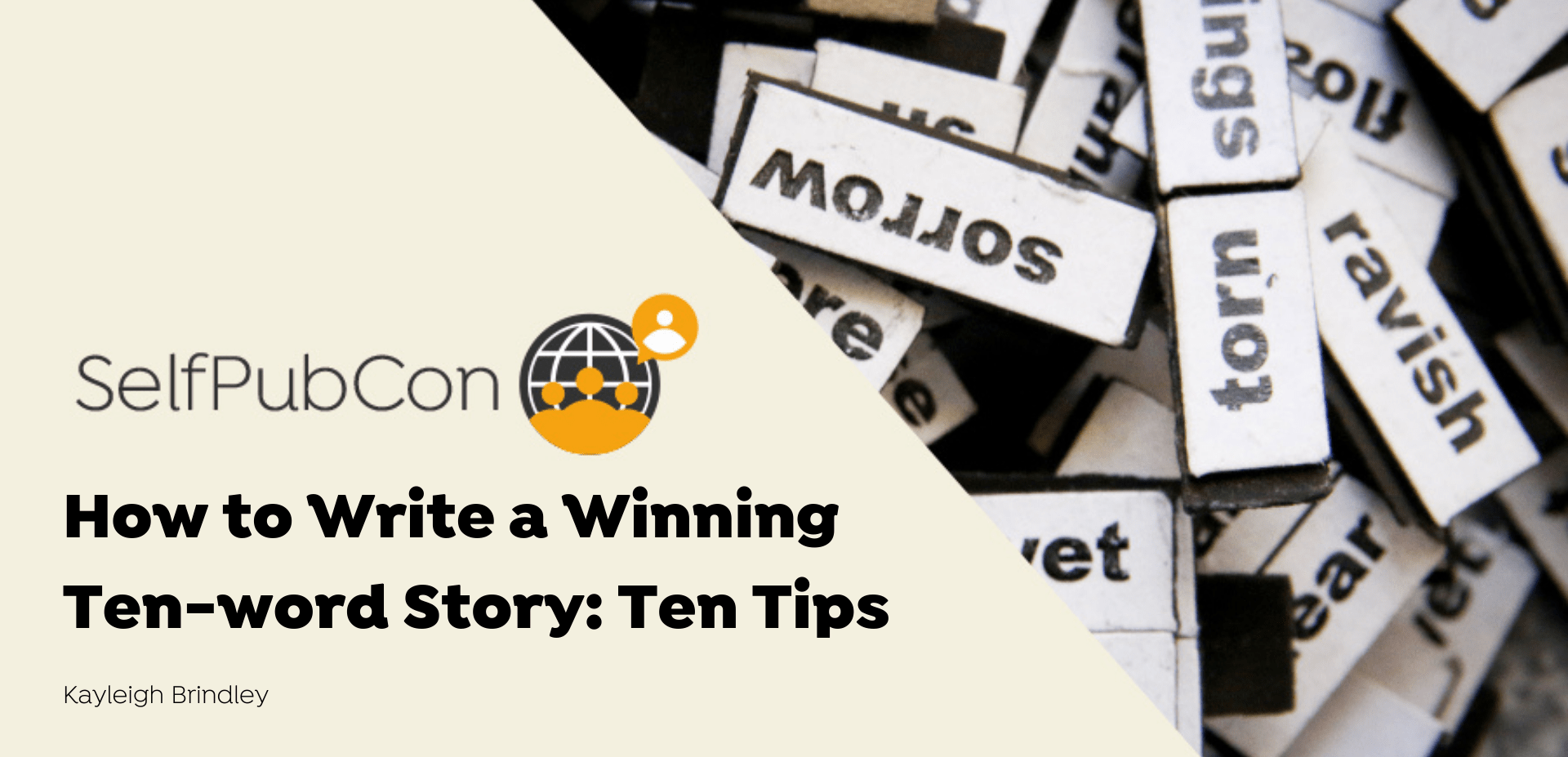 How To Write A Winning Ten-word Story: Ten Tips